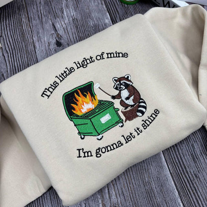 This Little Light Of Mine Raccoon Embroidered Shirt, Funny Dumpster Fire Shirt, Sarcastic Christian Shirt, Chaotic Raccoon Shirt, Relatable